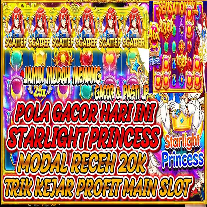 Starlight Princess ðŸš€ Rekomendasi Main Slot Starlight Princess Gacor Hari Ini Gampang Maxwin X1000xwin